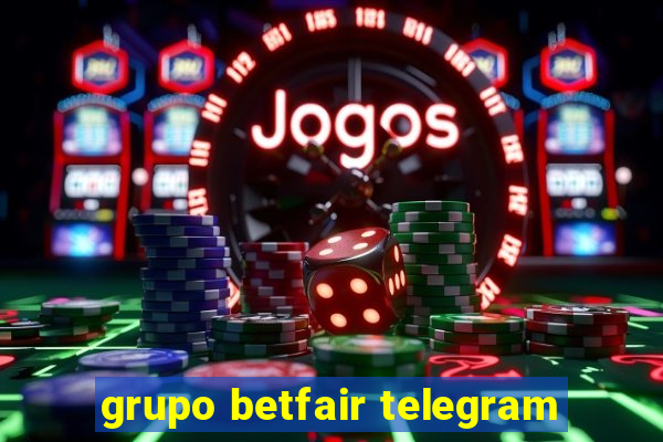 grupo betfair telegram